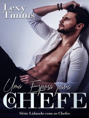 cover image of Uma Esposa para o Chefe